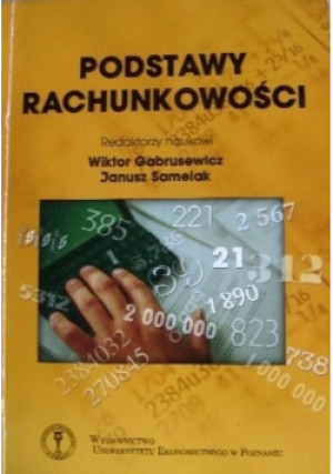 Podstawy rachunkowości - Wiktor Gabrusewicz, Janusz Samelak - książka  wyd. 2011