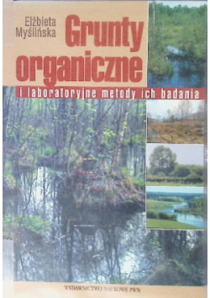 Grunty organiczne - Elżbieta Myślińska - książka  wyd. 2001