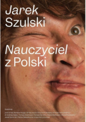 Nauczyciel z Polski - Jarek Szulski - książka  wyd. 2021