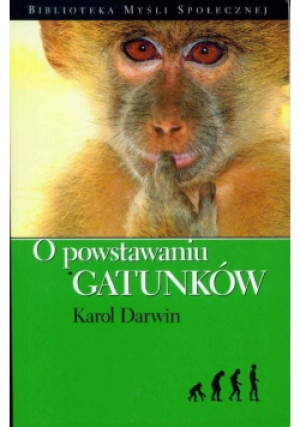 O powstawaniu gatunków - Karol Darwin - książka  wyd. 2006