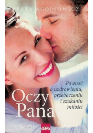 Oczy Pana - Beata Agopsowicz - książka  wyd. 2018