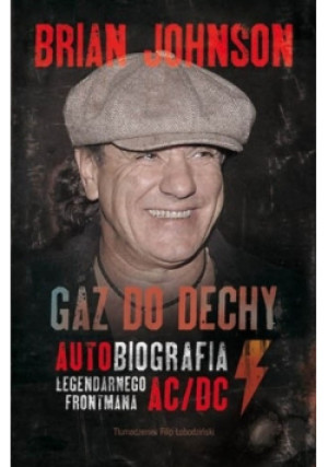 Gaz do dechy - Brian Johnson - książka  wyd. 2012