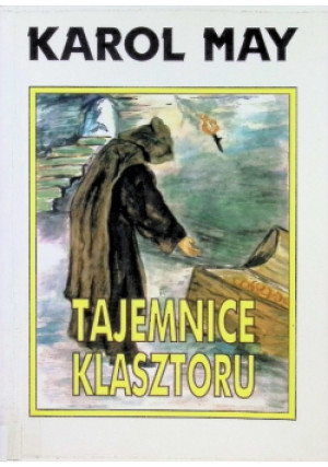 Tajemnice klasztoru - Karol May - książka  wyd. 2004