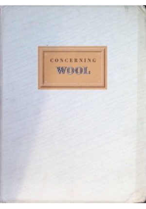 Concerning Wool - książka  wyd. 1951