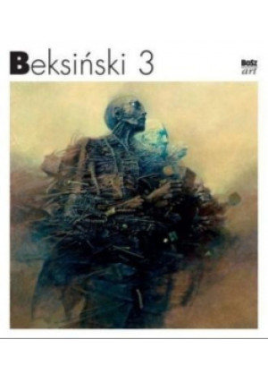 Beksiński Tom 3 - Zdzisław Beksiński - książka  wyd. 2019