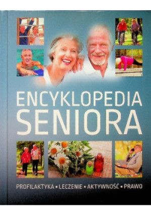 Encyklopedia seniora - książka  wyd. 2014