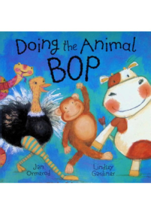 Doing the Animal Bop - Jan Omerod, Lindsey Gardiner - książka  wyd. 2005