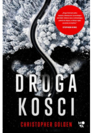 Droga Kości - Christopher Golden - książka  wyd. 2023