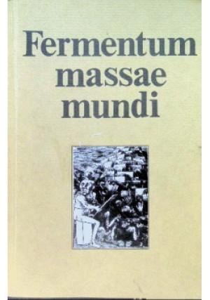 Fermentum massae mundi - książka  wyd. 1990