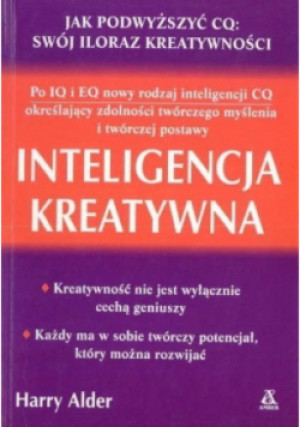 Inteligencja Kreatywna - Harry Alder - książka  wyd. 2003