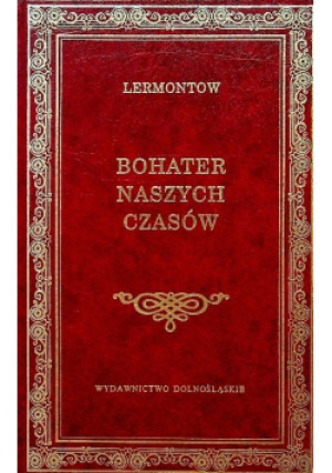 Bohater naszych czasów - Michał Lermontow - książka  wyd. 1996