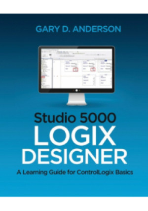 Studio 5000 Logix Designer - Gary D. Anderson - książka  wyd. 2020