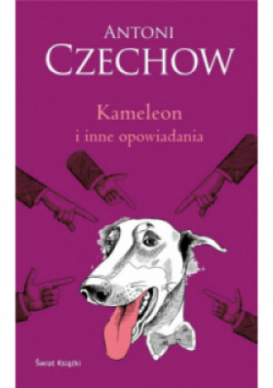 Kameleon i inne opowiadania - Antoni Czechow - książka  wyd. 2024