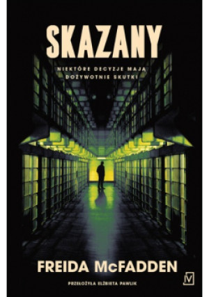 Skazany - Freida McFadden - książka  wyd. 2024
