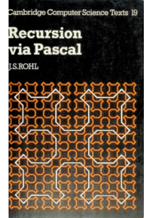 Recursion via Pascal - J. S. Rohl - książka  wyd. 1986