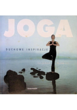 Joga Duchowe inspiracje - Cat de Rham, Michele Gill - książka  wyd. 2004