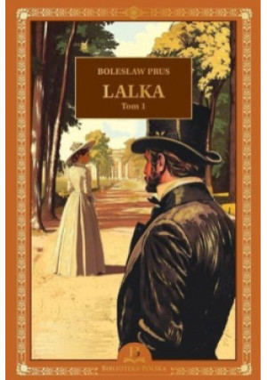 Lalka Tom 1 - Bolesław Prus - książka  wyd. 2024