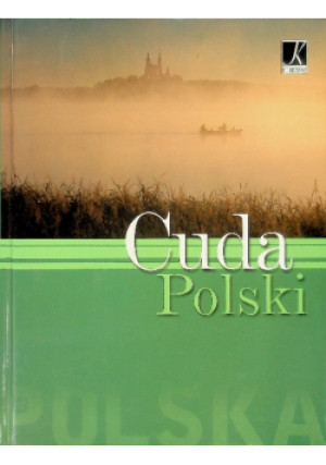 Cuda Polski - Monika Karolczuk, Łukasz Gaweł - książka  wyd. 2019