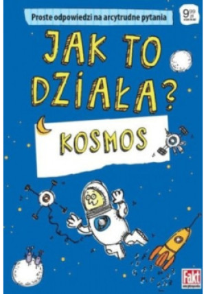 Jak to działa Kosmos - Przemysław Rudź - książka  wyd. 2022