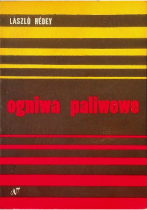 Ogniwa paliwowe - Laszlo Redey - książka  wyd. 1973