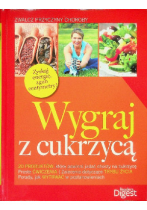 Wygraj z cukrzycą - Piotr Wierzbowski - książka  wyd. 2013