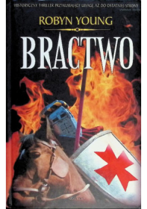 Bractwo - Robyn Young - książka historyczna wyd. 2007
