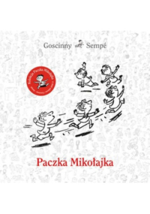 Paczka Mikołajka - Rene Goscinny, Jean Jacques Sempe - książka  wyd. 2015