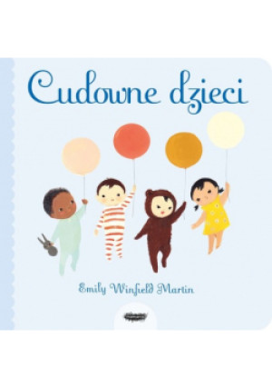Cudowne dzieci - Emily Winfield-Martin - książka  wyd. 2023
