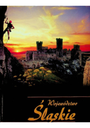 Województwo Śląskie - książka  wyd. 2007