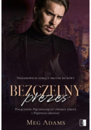 Bezczelny prezes - Meg Adams - książka  wyd. 2021