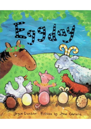 Eggday - Jane Cabrera, Joyce Dunbar - książka  wyd. 2007
