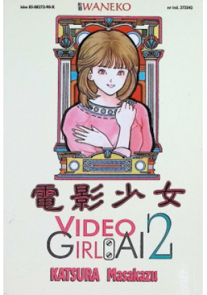 Video Girl Ai Tom 2 - Katsura Masakazu - książka  wyd. 2002