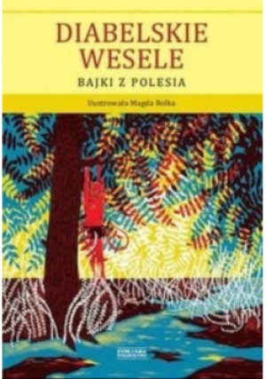 Diabelskie wesele - książka  wyd. 2013