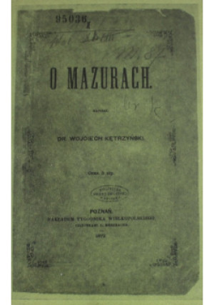 O Mazurach - Wojciech Kętrzyński - książka historyczna wyd. 1968