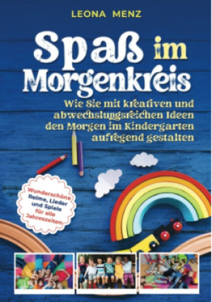 Spaß im Morgenkreis - Leona Menz - książka  wyd. 2024