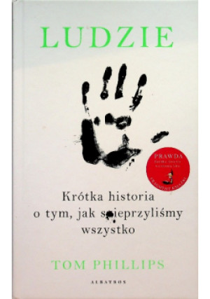 Ludzie - Tom Phillips - książka historyczna wyd. 2021