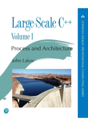 Large - Scale C++ Volume 1 - John Lakos - książka  wyd. 2020