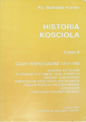 Historia Kościoła Część 8 - Bolesław Kumor - książka  wyd. 1998
