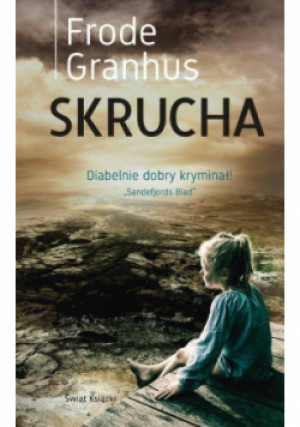 Skrucha - Frode Granhaus - książka  wyd. 2018