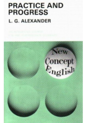 Practice and Progress - L. G. Alexander - książka  wyd. 1997