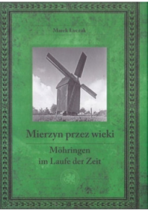 Mierzyn przez wieki - Marek Łuczak - książka historyczna wyd. 2013