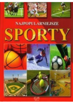 Najpopularniejsze sporty - Enzo Terzi - książka  wyd. 2010