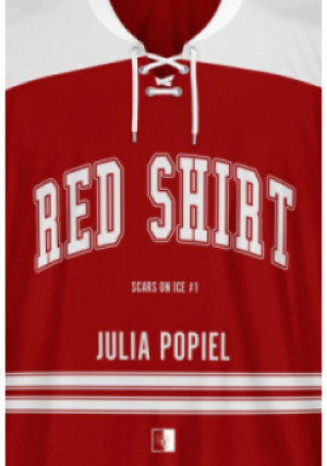 Scars on Ice Tom 1 Red Shirt - Julia Popiel - książka  wyd. 2024