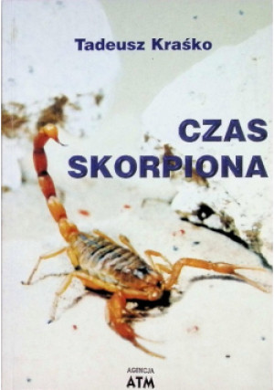 Czas skorpiona - Tadeusz Kraśko - książka  wyd. 1998
