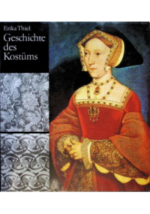 Geschichte des Kostums - Erika Thiel - książka  wyd. 1980