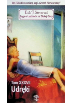 Udręki Tom XXXVII - Eva J Stensrud - książka  wyd. 2008