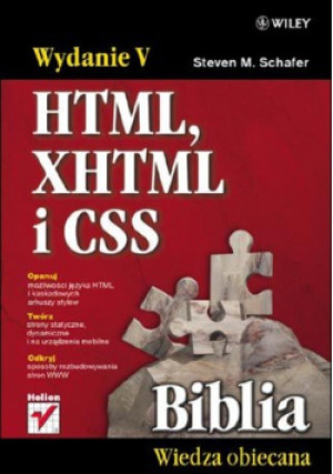 Html, xhtml I Css - Steven M. Schafer - książka  wyd. 2009