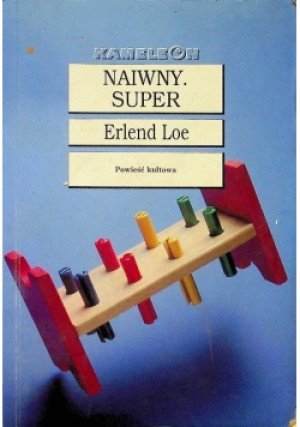Naiwny super - Erlend Loe - książka  wyd. 2002