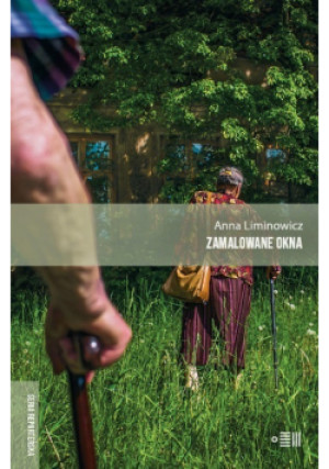 Zamalowane okna - Anna Liminowicz - książka  wyd. 2022
