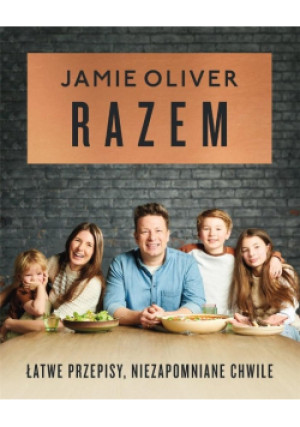 Razem - Jamie Oliver - książka  wyd. 2022